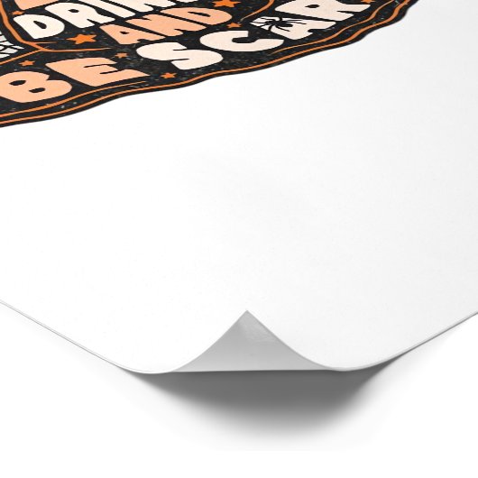 Eat Drink And Be Scary Witch Only Halloween Gift F Poster (Hoek)