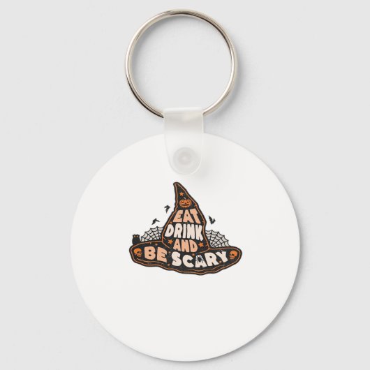 Eat Drink And Be Scary Witch Only Halloween Gift F Sleutelhanger (Voorkant)