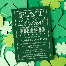 Eat, Drink & Be Irish St. Patrick's Day Invitation Kaart