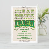 Eat, Drink & Be Irish St. Patrick's Day Invitation Kaart (Staand voorkant)