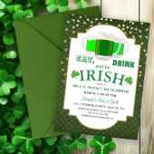 Eat, Drink, BE Irish St Patrick's Party Invitation Kaart