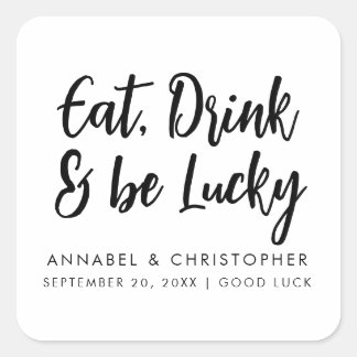 eat drink be lucky casino chips Lottery Ticket Vierkante Sticker