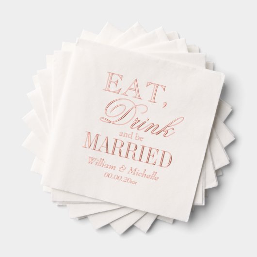 Eat Drink & Be Married custom bruiloftsfeest brons Folie Servetten (Insitu (Gestapeld))