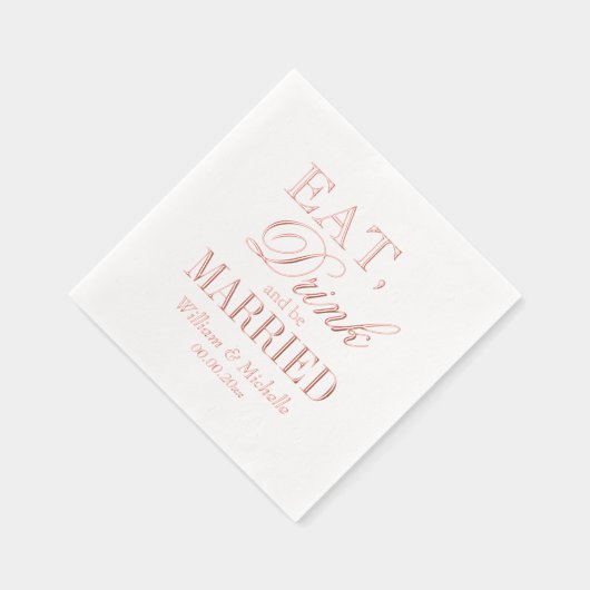 Eat Drink & Be Married custom bruiloftsfeest brons Folie Servetten (Rechts)