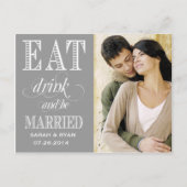Eat Drink & Be Married Grey Wedding Bewaar de datu Aankondigingskaart (Voorkant)