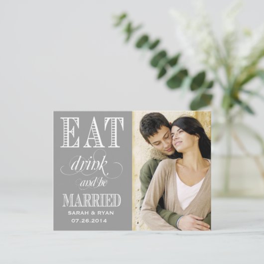 Eat Drink & Be Married Grey Wedding Bewaar de datu Aankondigingskaart (Staand voorkant)