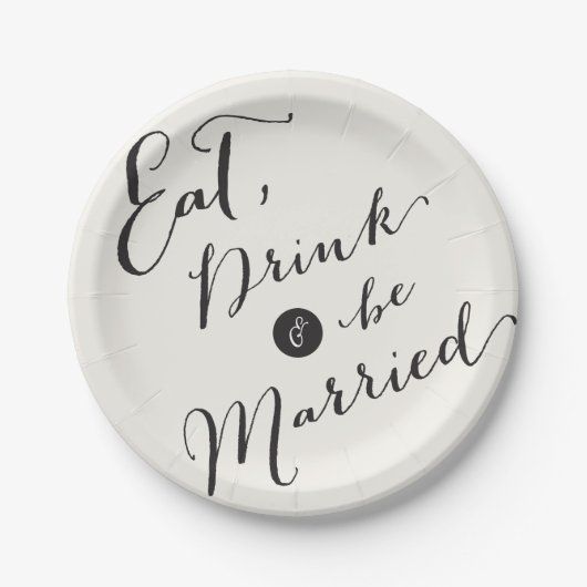 Eat Drink & be Married Script Calligraphy Wedding Papieren Bordje (Voorkant)