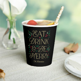 Eat Drink Be Merry Christmas Party Paper Cup Papieren Bekers