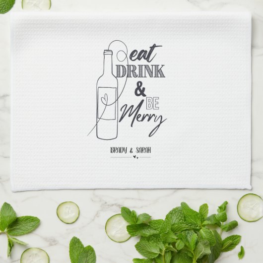 Eat, Drink & Be Merry Custom Name Kitchen Towel Theedoek (Gevouwen)