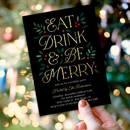 Eat Drink Be Merry Folie Holiday Party Invitation Folie Feestdagenkaart