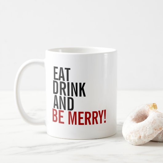 Eat Drink & Be Merry Holiday Coffee Mok (Met donut)