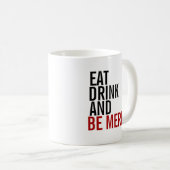 Eat Drink & Be Merry Holiday Coffee Mok (Voorkant rechts)