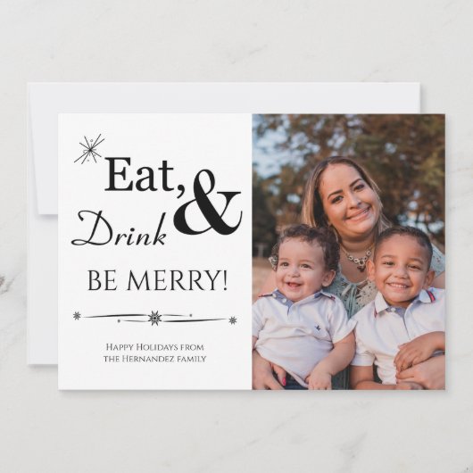 Eat Drink & Be Merry Holiday Foto Kerstmis Kaart (Voorkant)