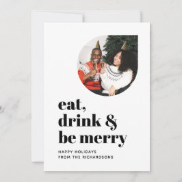 Eat Drink & Be Merry Minimalist Family Photo 2022 Feestdagenkaart
