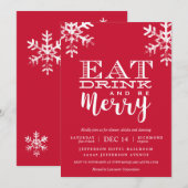 Eat Drink Be Merry Red Snowflake Kerstfeest Kaart (Voorkant / Achterkant)