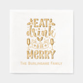 Eat Drink Be Merry Typography Achternaam Folie Servetten (Voorkant)