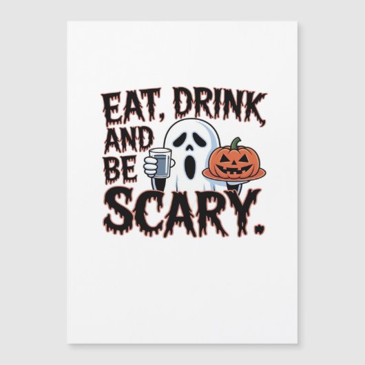 Eat Drink Be Scary Halloween Pumpkin Creative Styl (Voorkant)