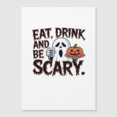 Eat Drink Be Scary Halloween Pumpkin Creative Styl (Voorkant)