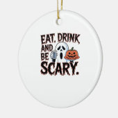 Eat Drink Be Scary Halloween Pumpkin Creative Styl Keramisch Ornament (Links)