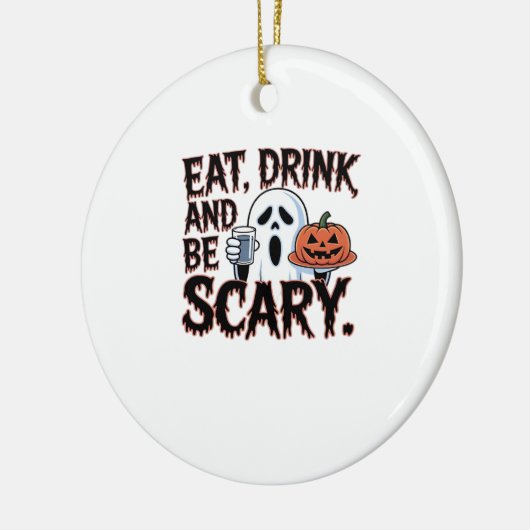 Eat Drink Be Scary Halloween Pumpkin Creative Styl Keramisch Ornament (Links)