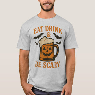EAT DRINK & BE SCARY - Zalig Halloween T-shirt