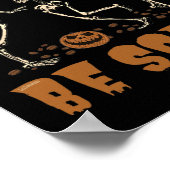 EAT, DRINK, DANCE... EN BEN SCARY grappig hallowee Poster (Hoek)