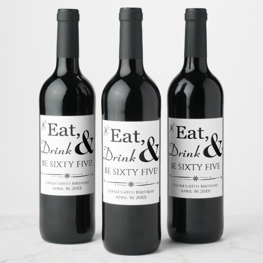Eat Drink en 65 Retro 65th Birthday Wijn Etiket (Flessen)