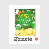 Eat Drink en Be Irish Sticker (Vel)