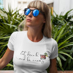 Eat Drink en be Mary Bloody Mary drink T-shirt<br><div class="desc">Dit ontwerp werd gecreeerd door digitale kunst. U kunt de stijl van dit shirt veranderen door Meer > onder de stijloptie te kiezen. Het kan worden gepersonaliseerd door op de aanpassingsknop te klikken en de kleur te wijzigen, een naam, initialen of je favoriete woorden toe te voegen. Neem contact met...</div>