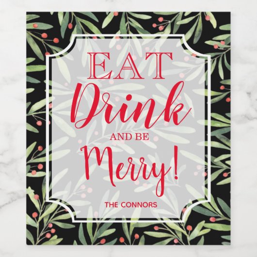 Eat Drink en be Merry Holiday Wijn Etiket (Enkel label)