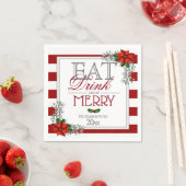 Eat Drink en be Merry Poinsettia Kerstmis Servet (Insitu)
