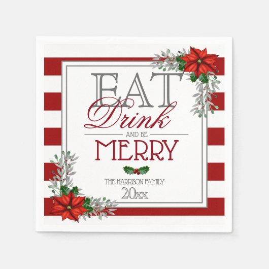 Eat Drink en be Merry Poinsettia Kerstmis Servet (Voorkant)