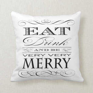 Eat Drink en be Merry  Typografie Kussen