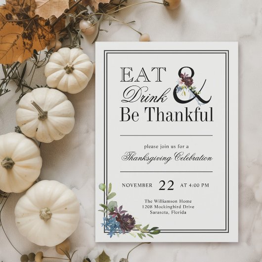 Eat Drink en be Thankful Thanksgiving Invitation Kaart