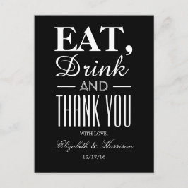 Eat, Drink en dank u Briefkaart