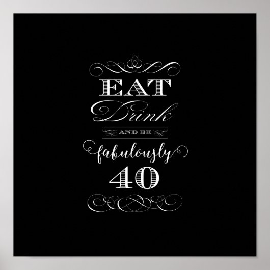 Eat Drink en Fabulous 40 Birthday Party Poster (Voorkant)