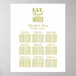 Eat, Drink en gehuwde Gold Seating Chart Poster