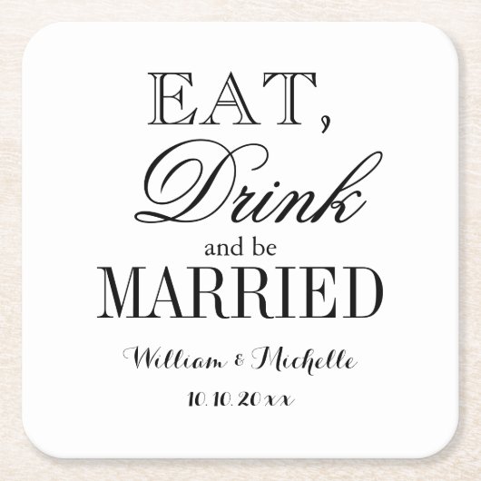Eat drink en getrouwde fancy bruiloft onderzetters (Voorkant)