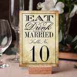 Eat, Drink en huwelijk Kaart<br><div class="desc">Eet, Drink en wees getrouwd Vintage Wedding Table Number Kaarten. *** HOE MOET U BESTELLEN *** Gelieve elke tabelnummerkaart aan te passen en toe te voegen aan uw karretje, één voor één. Zazzle beschikt momenteel niet over een systeem om een aanpassing van de producten mogelijk te maken nadat een bestelling...</div>
