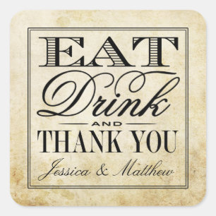Eat, Drink en huwelijk Vierkante Sticker