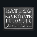 Eat, Drink en huwelijkshuwelijk Aankondigingskaart<br><div class="desc">Eet,  Drink & wordt getrouwd krijtbord bruiloft Save the Date Briefkaarten.</div>