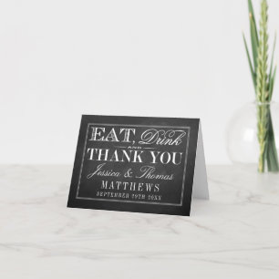 Eat, Drink en huwelijkshuwelijk Bedankkaart