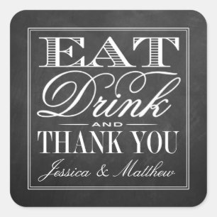 Eat, Drink en huwelijkshuwelijk Vierkante Sticker