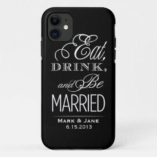 Eat Drink en moet getrouwd zijn Case-Mate iPhone Case