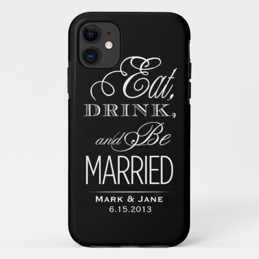 Eat Drink en moet getrouwd zijn Case-Mate iPhone Case (Achterkant)