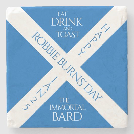 Eat Drink en Toast Robbie Burns Schotse vlag Stenen Onderzetter (Voorkant)