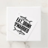 Eat, Drink en trouwen  haaienweddenschap Bedankjes Labels (In situ)