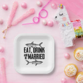 Eat, Drink en trouwen  haaienweddenschap Papieren Bordje (Feest)