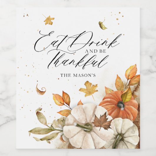 Eat Drink en Wees dankbaar voor Thanksgiving Wijn Etiket (Enkel label)