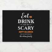 Eat Drink en wees eng Halloween White Typografie Likeurfles Etiket (Enkel label)